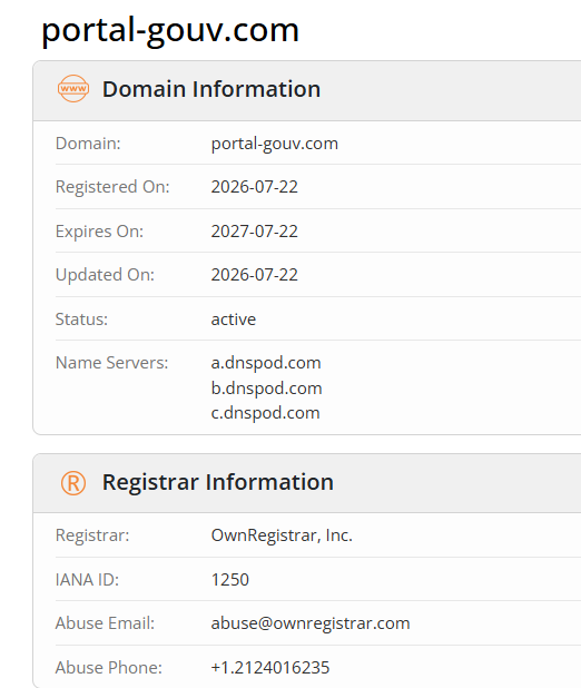 WHOIS de portal-gouv.com : enregistré le 22 juillet 2026, registrar OwnRegistrar, DNS DNSPod